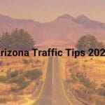 Arizona Traffic Tips 2023